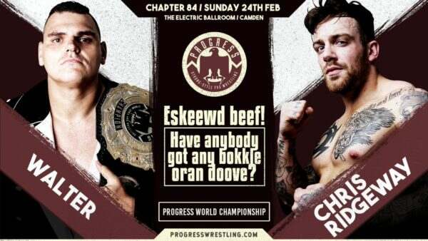 Watch PROGRESS Wrestling Chapter 84: 2/24/2019 Full Show Online Free
