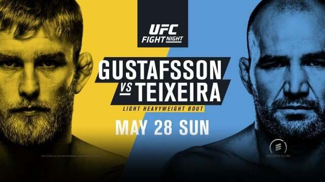 Watch UFC Fight Night 109: Gustafsson vs. Teixeira 5/28/2017 Full Show Online Free