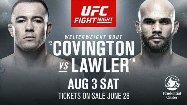Watch UFC Fight Night: Covington vs. Lawler 8/3/2019 Full Show Online Free