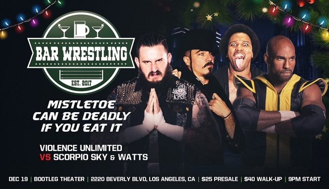 Watch Bar Wrestling 26 Mistletoe can be Deadly if you Eat it 12/19/2018 Full Show Online Free