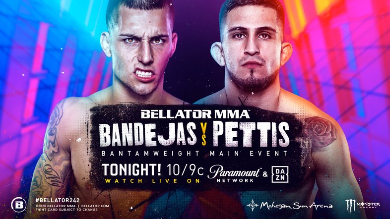 Watch Bellator 242: Bandejas vs. Pettis 7/24/2020 Full Show Online Free