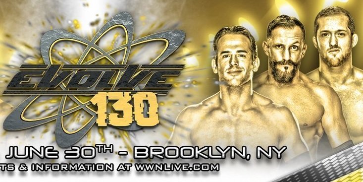 Watch Evolve Wrestling 130 iPPV 6/30/2019 Full Show Online Free