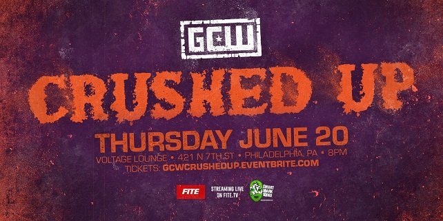 Watch GCW Crushed Up 6/20/2019 Full Show Online Free
