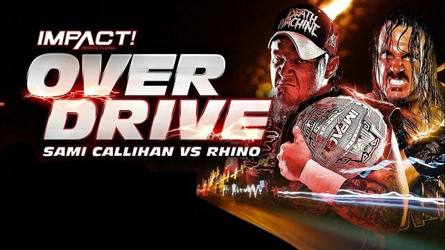 Watch Impact Wrestling Over Drive 11/10/2019 Full Show Online Free