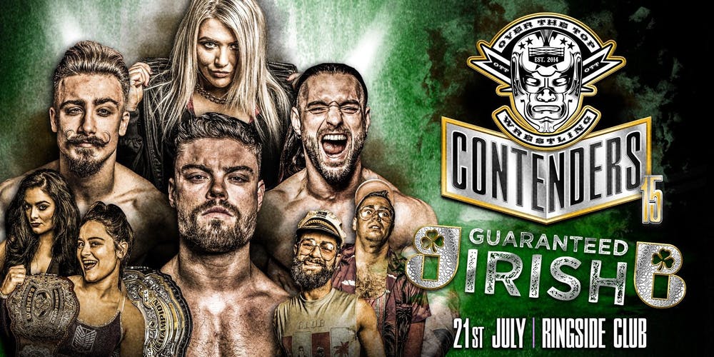 Watch OTT Wrestling Contenders 15 Guaranteed Irish 7/21/2019 Full Show Online Free
