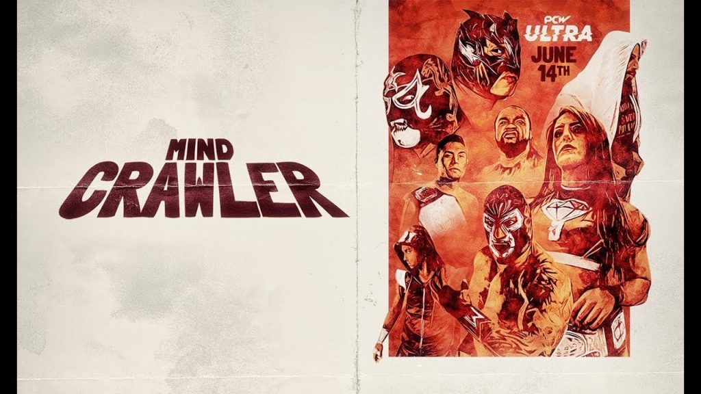 Watch PCW Ultra Mind Crawler 6/14/2019 Full Show Online Free