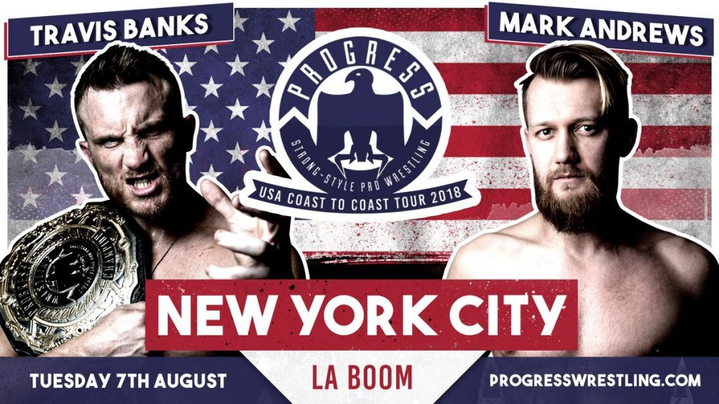 Watch PROGRESS Coast To Coast Tour New York 8/7/2018 Full Show Online Free