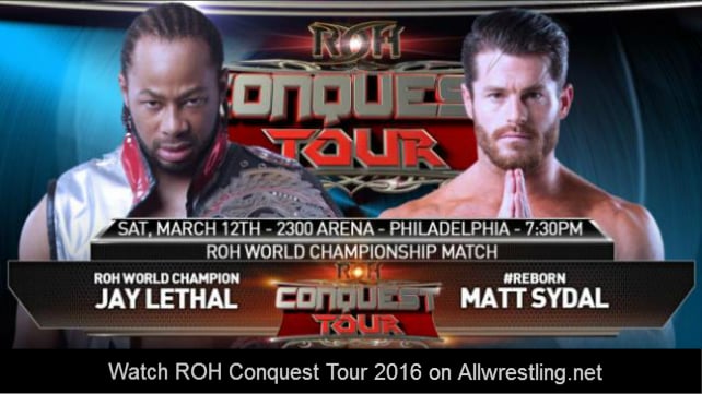 Watch ROH Conquest Tour 3/12/2016 Full Show Online Free