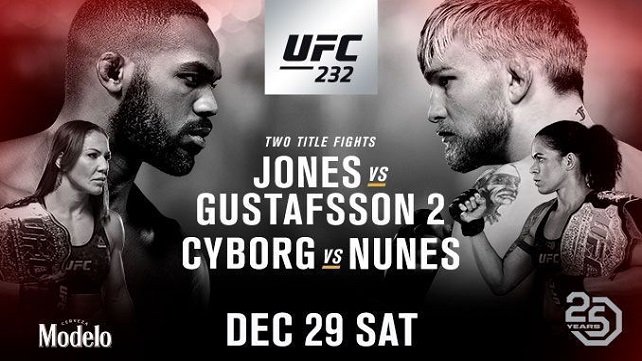 Watch UFC 232: Jones vs. Gustafsson 2 12/29/2018 PPV Full Show Online Free