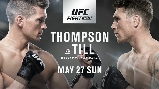 Watch UFC Fight Night 130: Thompson vs. Till 5/27/2018 Full Show Online Free