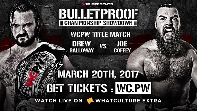 Watch WCPW BulletProof 3/20/2017 Full Show Online Free