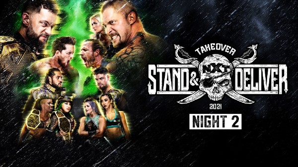 Watch WWE NXT TakeOver: Stand & Deliver 4/8/2021 Day 2 Full Show Online Free
