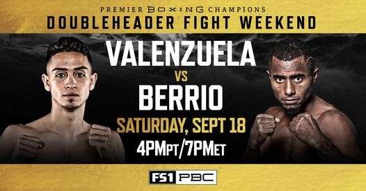 Watch PBC Fight Night: Valenzuela vs. Berrio 9/18/2021 Full Show Online Free