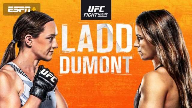 Watch UFC Fight Night 195: Ladd vs. Dumont 10/16/2021 Full Show Online Free