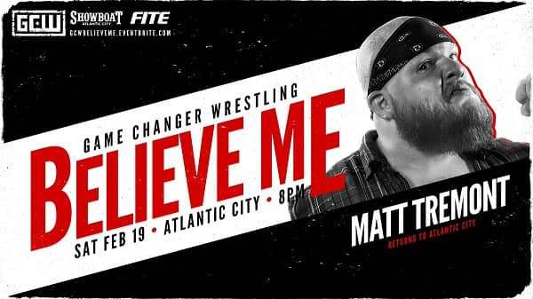 Watch GCW: Believe Me 2/19/2022 Official PPV Live Stream Full Show Online Free