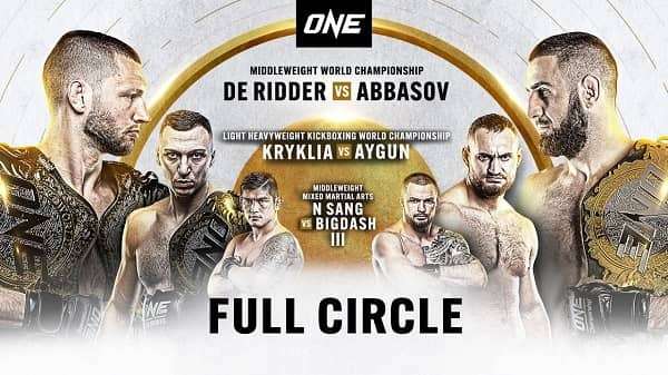 Watch ONE Championship: Full Circle 2/25/2022 Full Show Online Free