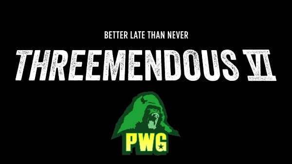 Watch PWG: Threemendous VI PPV 9/26/2021 Full Show Online Free