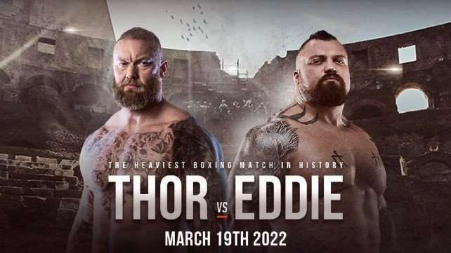Watch Eddie Hall vs. Hafþór Björnsson 3/19/2022 Full Show Online Free