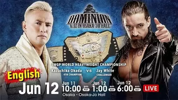 Watch NJPW DOMINION 6.12 in OSAKA-JO HALL 2022 6/12/22 Full Show Online