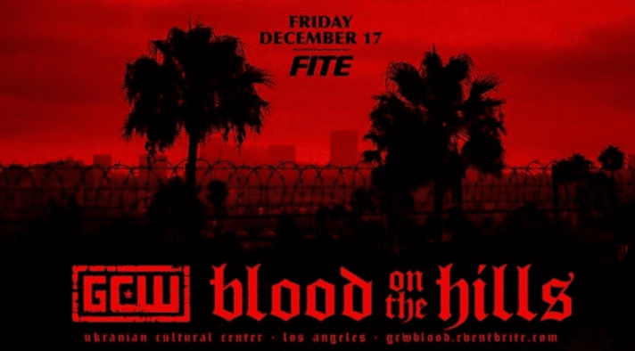 Watch GCW Blood on the Hills 2021 12/17/2021 Full Show Online Free