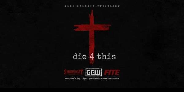 Watch GCW Die 4 This 2021 1/1/2022 Full Show Online Free