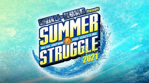 Watch NJPW SUMMER STRUGGLE 2021 7/30/2021 Full Show Online Free