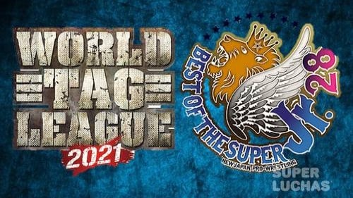 Watch NJPW WORLD TAG LEAGUE 2021 & BEST OF THE SUPER Jr.28 11/29/2021 Full Show Online Free