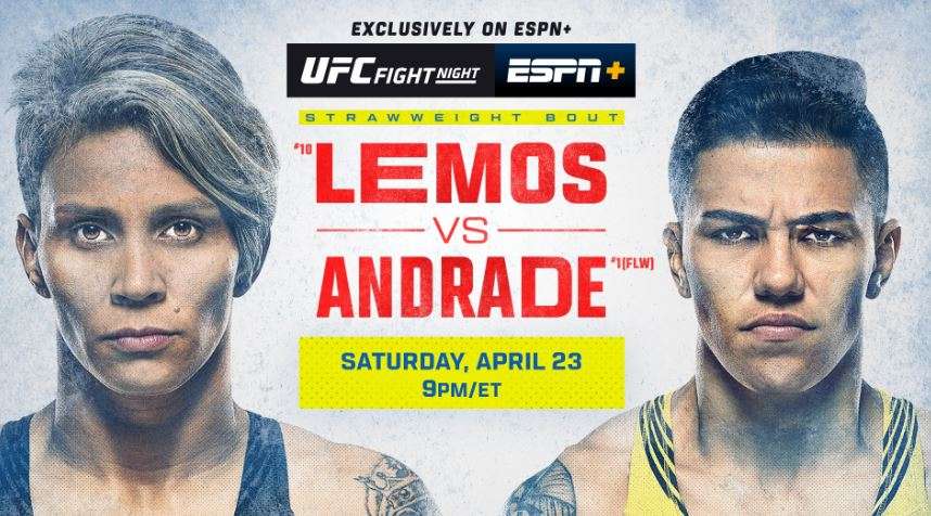 Watch UFC Fight Night: Lemos vs. Andrade 4/23/2022 Full Show Online Free