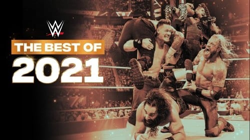Watch WWE The Best Of WWE E90 Best of 2021 Full Show Online Free
