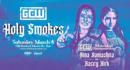 Watch GCW Holy Smokes 2023 3/4/23 Full Show Online Free