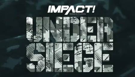 Watch Impact Wrestling Under Seige 2023 5/26/23 Full Show Online Free