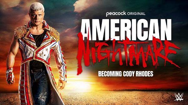 Watch WWE The American Nightmare: Becoming Cody Rhodes Documentary 2023 7/31/23 Full Show Online Free