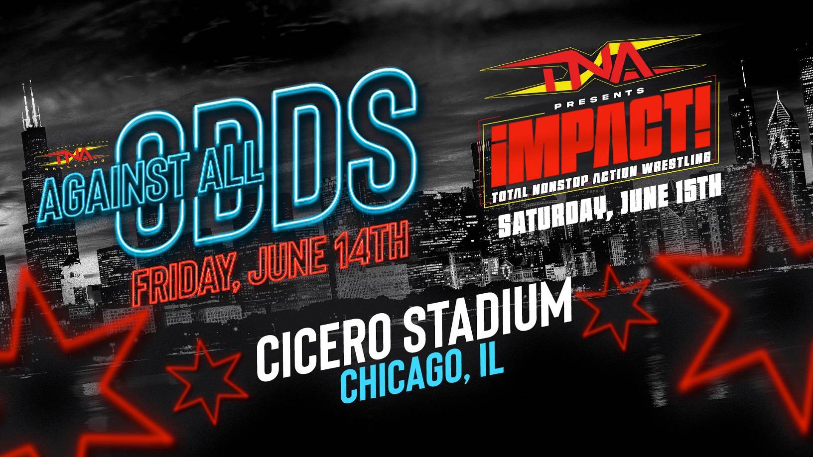 Get your tickets now for TNA Against All Odds 2024, with post-PPV iMPACT on AXS TV! Join us at Cicero Stadium!