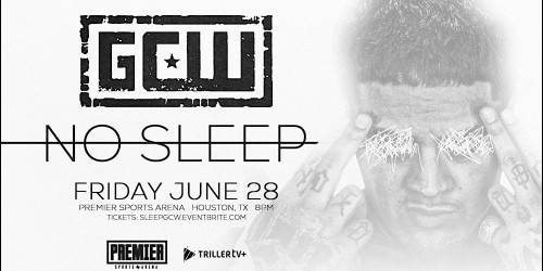 Watch GCW No Sleep 2024 6/28/24 Full Show Online Free