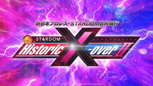Watch NJPW x Stardom Historic X-Over II 2024 11/17/24 Full Show Online Free