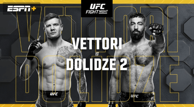 Watch UFC Fight Night: Vettori vs. Dolidze 2 3/15/25 Full Show Online Free