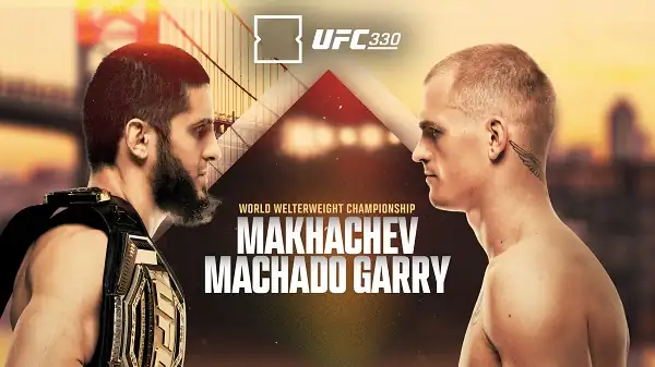 Watch UFC 330: Makhachev vs. Machado Garry 2026 8/15/26 Full Show Online Free
